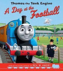 THOMAS THE TANK ENGINE: A DAY AT THE FOOTBALL