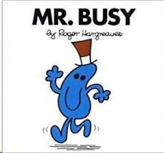 MR. BUSY