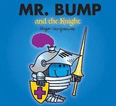 MR BUMP AND THE KNIGHT