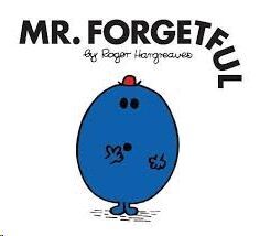 MR FORGETFUL