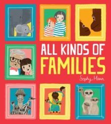 ALL KINDS OF FAMILIES