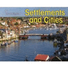SETTLEMENTS AND CITIES