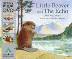 LITTLE BEAVER AND THE ECHO + DVD