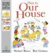 THIS IS OUR HOUSE +DVD