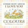 GUESS HOW MUCH I LOVE YOU COLOURS