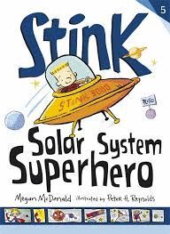 STINK. SOLAR SYSTEM SUPER HERO
