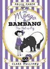 MAGO & BAMBANG THE NOT-A-PIG