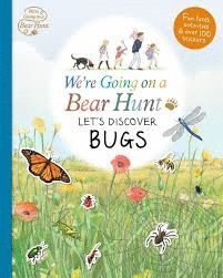 WE ARE GOING ON A BEAR HUNT LETS DISCOVER  BUGS
