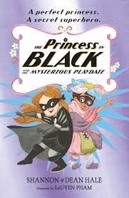 THE PRINCESS IN BLACK AND THE MYSTERIOUS PLAYDATE