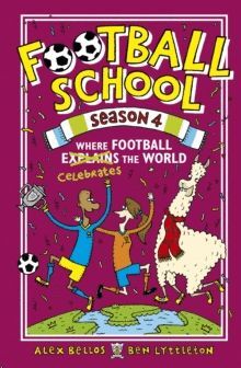 FOOTBALL SCHOOL SEASON 4