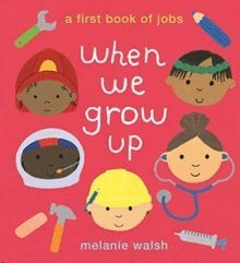 WHEN WE GROW UP