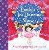 EMILY`S ICE DANCING SHOW POP UP