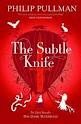 THE SUBTLE KNIFE