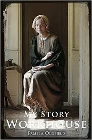 MY STORY WORKHOUSE