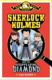 SHERLOCK HOLMES AND THE DISAPPEARING DIAMOND