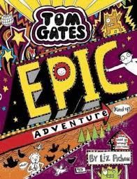 TOM GATES EPIC ADVENTURE