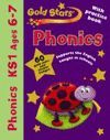 PHONICS GOLD STARS 6-7 WORKBOOK AND PRACTICE BOOK