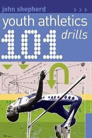 YOUTH ATHLETIC 101 DRILLS