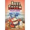 AXEL STORM. PIRATE CURSE