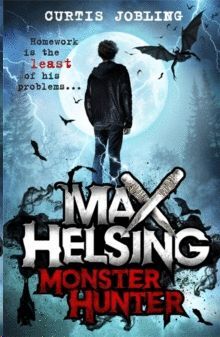 MAX HELSING. MONSTER HUNTER