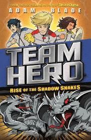 TEAM HERO 4. RISE OF THE SHADOW SNAKES