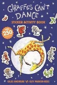 GIRAFFES CAN`T DANCE STICKER ACTIVITY BOOK