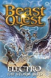 BEAST QUEST: ELECTRO THE STORM BIRD : SERIES 24 BOOK 1