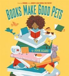BOOKS MAKE GOOD PETS