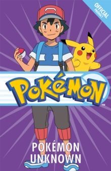 THE OFFICIAL POKEMON FICTION UNKNOWN : BOOK 13