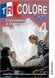 TRICOLORE TOTAL 4 COPYMASTERS AND ASSESSMENT