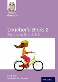 NELSON GRAMMAR TEACHER'S BOOK 2 YEAR 3-6/P4-7 - MP