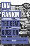 THE BEAT GOES ON COMPLETE REBUS STORIES