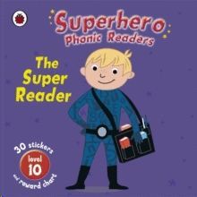 SUPERHERO PHONIC READERS SUPER READER