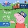 PEPPA & THE BIG TRAIN. PEPPA PIG
