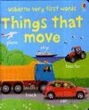 THINGS THAT MOVE VERY FIRST WORDS