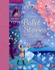 BALLET STORIES FOR BEDTIME*