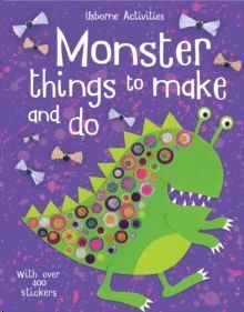 MONSTER THINGS TO MAKE AND DO