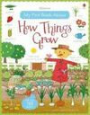 MY FIRST BOOK ABOUT HOW THINGS GROW