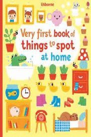 VERY FIRT BOOK THINGS TO SPOT AT HOME