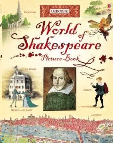 WORLD OF SHAKESPEARE PICTURE BOOK