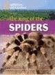 THE KING OF THE SPIDERS+DVD- NAT GEOG LEVEL C1 2600