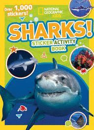 NATIONAL GEOGRAPHIC KIDS SHARKS STICKER ACTIVITY BOOK : OVER 1,000 STICKERS!