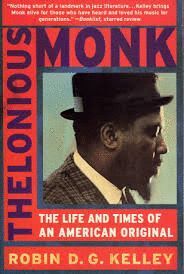 THELONIOUS MONK : THE LIFE AND TIMES OF AN AMERICAN ORIGINAL