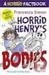 HORRID HENRY'S BODIES