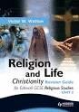 EDEXCEL GCSE RELIGION & LIFE CHRISTIANITY REVISION GUIDE