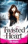 TWISTED HEART