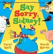 SAY SORRY, SIDNEY!