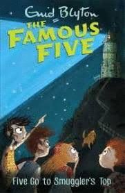 FAMOUS FIVE GO TO SMUGGLER'S TOP