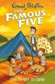 FAMOUS FIVE GO OFF TO CAMP