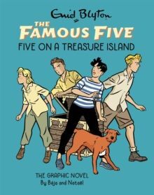 FAMOUS FIVE GRAPHIC NOVEL: FIVE ON A TREASURE ISLA